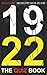 1922: The Quiz Book (Year by Year Quizzes)