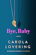 Bye, Baby 