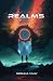 Realms by Meghna Vijay