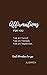 Affirmations for you You ar...
