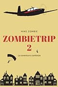 Zombietrip 2