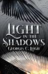 Light in the Shadows by Georgia C. Leigh