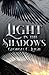 Light in the Shadows (Shadows and Light #1)