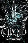 Chained