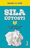 Sila ľútosti by Daniel H. Pink