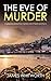 The Eve of Murder (Detectiv...