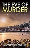 The Eve of Murder
