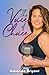 The Voice of Choice by Amanda Bryant
