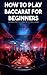 How to Play Baccarat for Beginners - A Guide to Fun Gambling ... by Derick Crawford