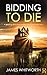 Bidding to Die (Detective F...