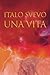 Una vita (Italo Svevo) (Italian Edition)