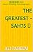 The Greatest - SAH75 by Ali Faheem