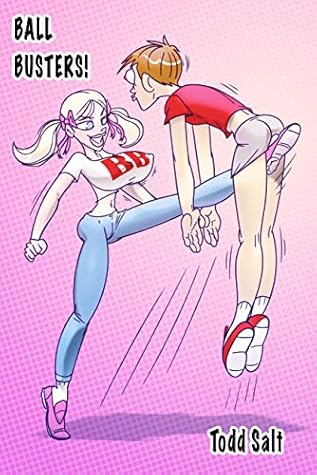 Ball Busters!: An Extreme CBT Ballbusting Dark Comedy