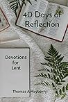 40 Days of Reflec...