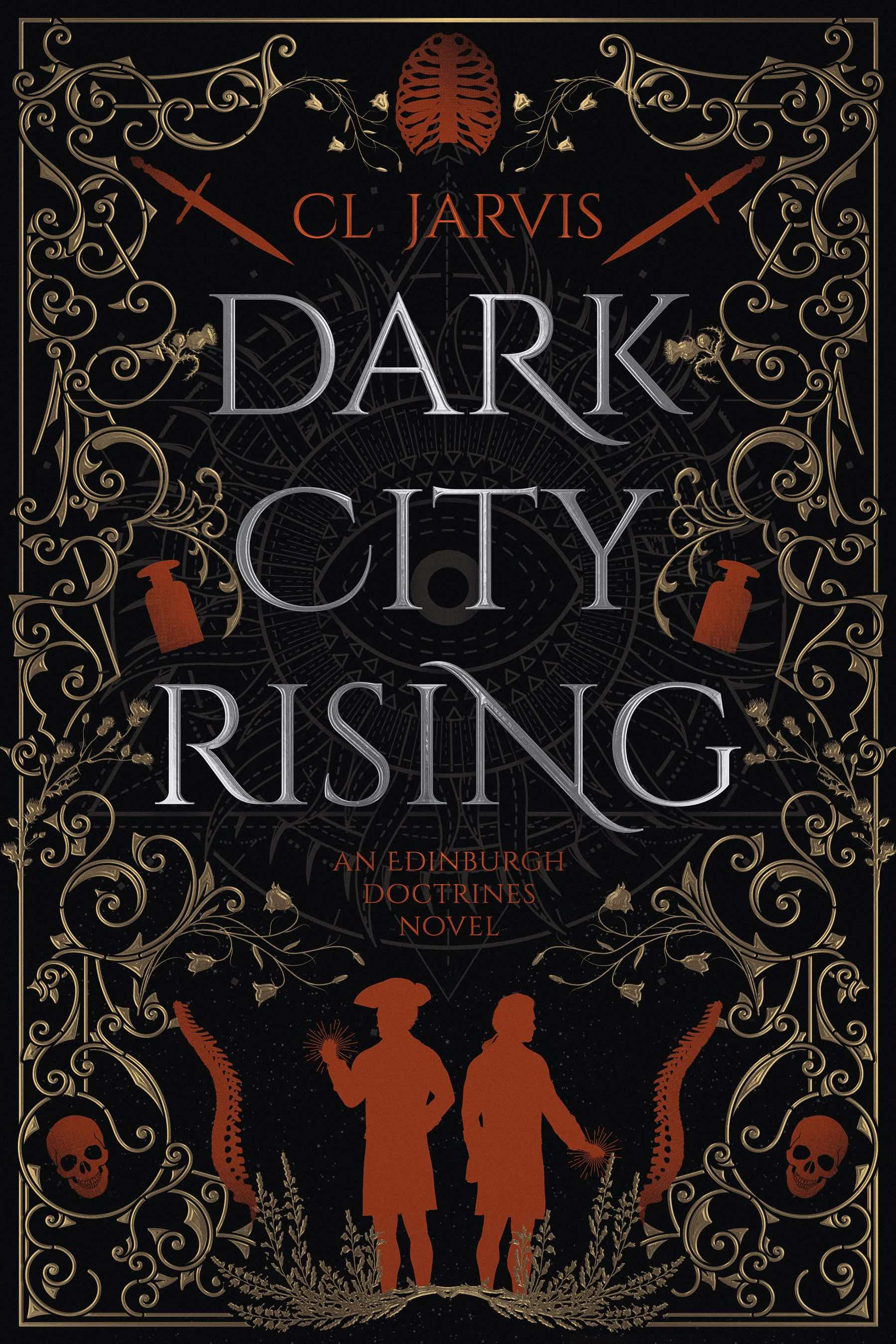 Dark City Rising (The Edinburgh Doctrines, #0)