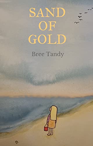 Sand Of Gold: A wholesome novella about a seaside adventure (Kindle Edition)