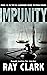 Impunity by Ray Clark