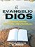 El evangelio de Dios by Rafael Demaya
