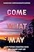 Come What May (Summer Heat,...