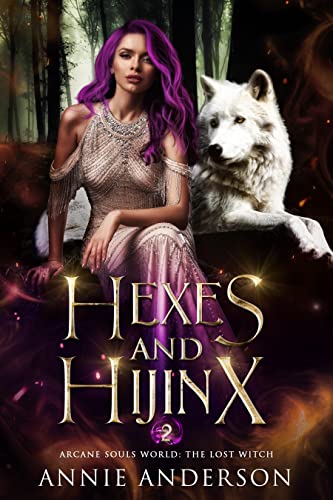 Hexes and Hijinx (The Lost Witch #2)