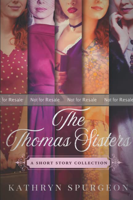 The Thomas Sisters: A Family Drama (Paperback)