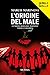 L’origine del male by Marco Marinoni