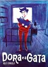 Dora e a Gata