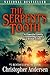 THE SERPENT'S TOOTH: A Powerful Family, a Glittering Legacy, a Brutal Crime