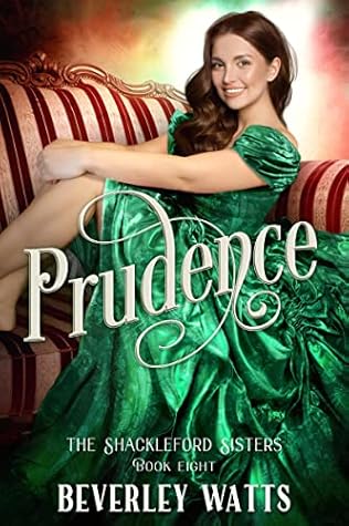 Prudence (The Shackleford Sisters #8)