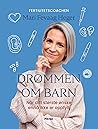 Drømmen om barn: ...