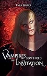 Vampires Don't Need an Invitation Vampires Don't Need an Invitation