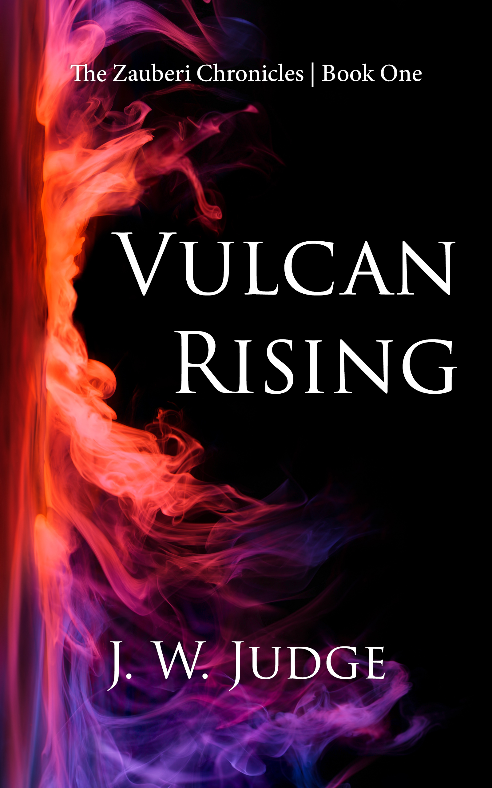 Vulcan Rising (The Zauberi Chronicles #1)