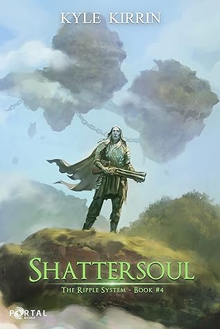 Shattersoul (The Ripple System #4)