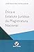 etica e Estatuto Jur’dico da Magistratura Nacional by José Paulo Baltazar Junior