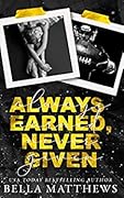 Always Earned, Never Given (The Kings of Kroydon Hills, #3)