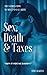Sex, Death & Taxes  by Tom Lackman