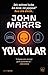 Yolcular by John Marrs