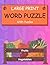 Word Puzzles : Fruits & Vegetables: Word Search Puzzles, Word Scramble Puzzles, Missing Letter Puzzles