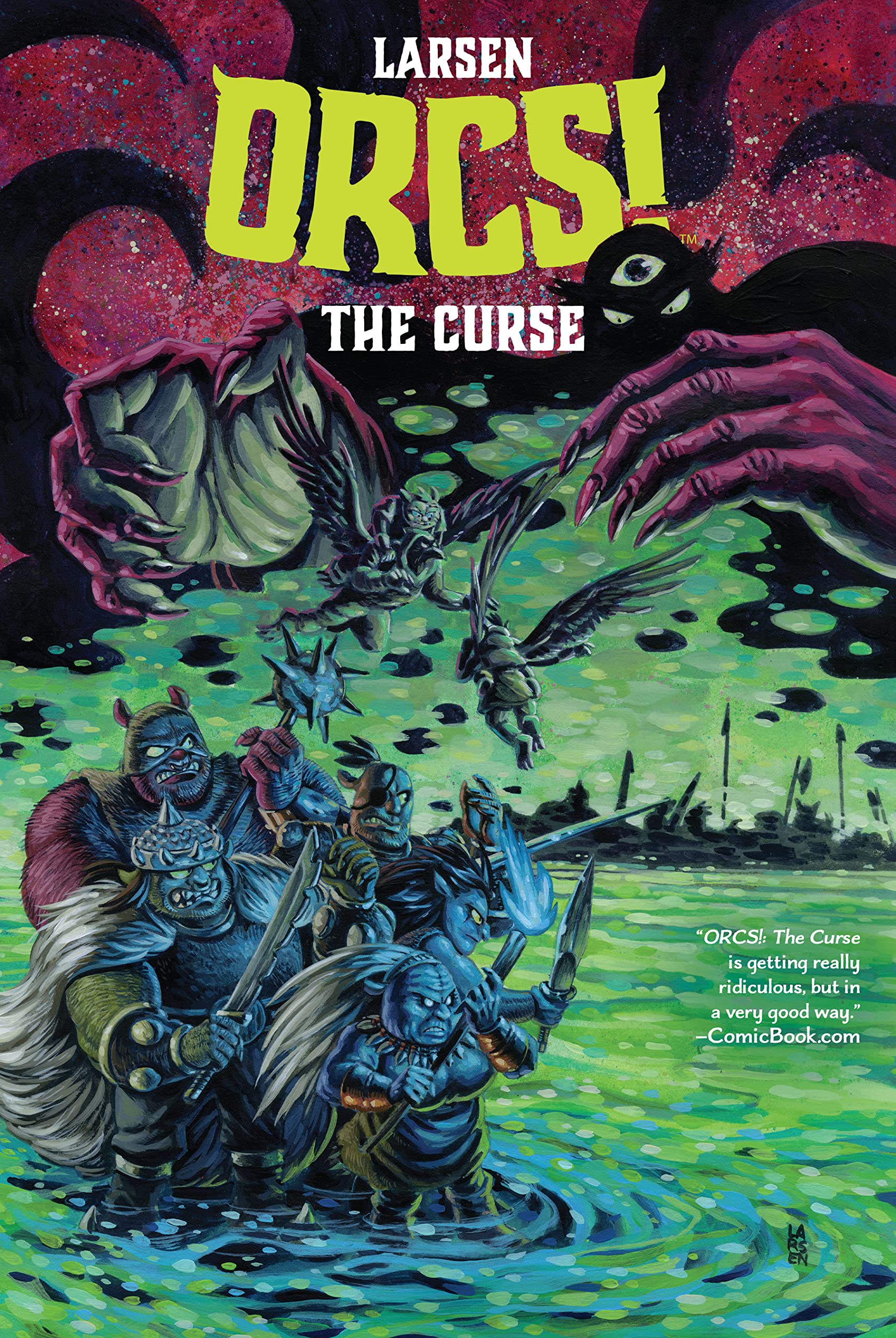 ORCS!: The Curse (Kindle Edition)