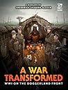 A War Transformed...
