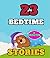 2 Minute Bedtime Stories fo...