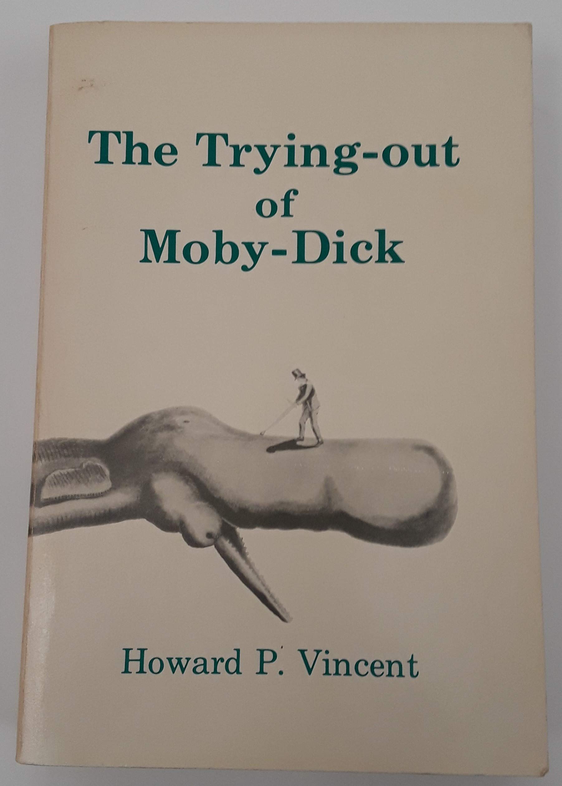 The Trying-Out of Moby-Dick (Paperback)