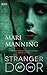 Stranger At My Door by Mari Manning