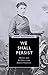 We Shall Persist: Women and...
