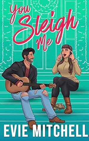 You Sleigh Me (Capricorn Cove, #8)