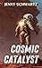 Cosmic Catalyst (Shamans & ...