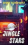 Jingle Stars by Jenny Schwartz