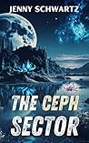 The Ceph Sector by Jenny Schwartz