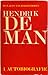 Hendrik de Man, Persoon en ideeën, 1: Autobiografie