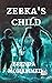 Zeeka's Child (Revenge of Z...